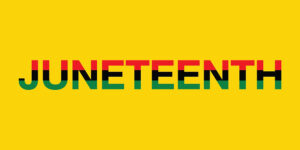 Image of the word Juneteenth